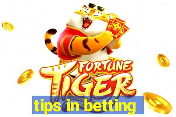 tips in betting