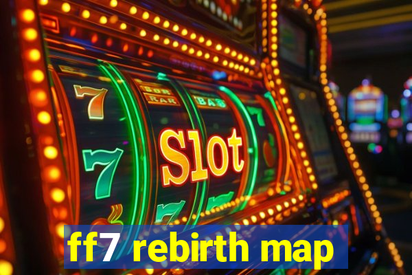 ff7 rebirth map