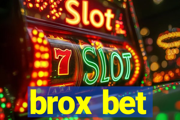 brox bet