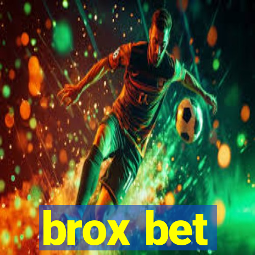 brox bet