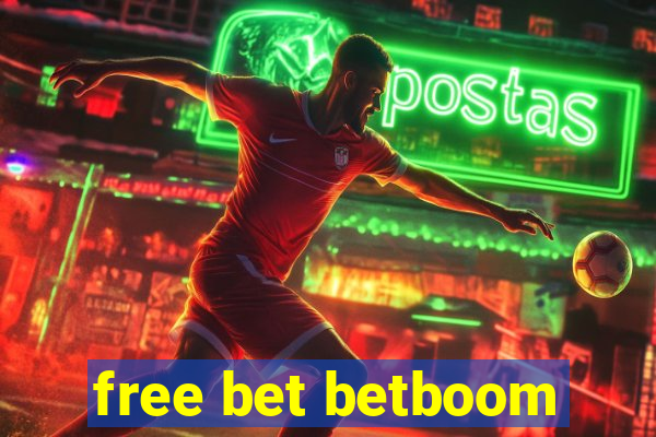 free bet betboom