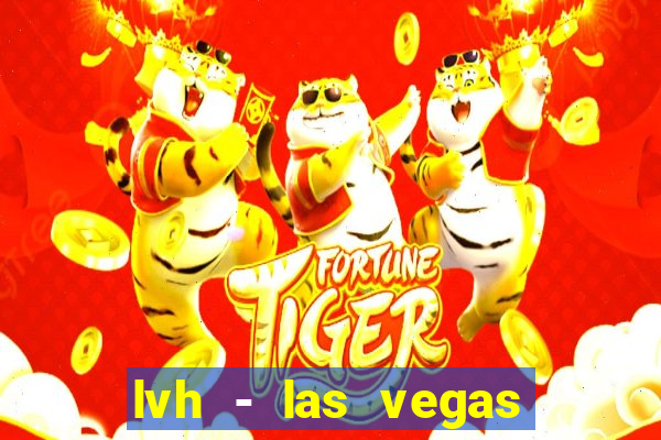 lvh - las vegas hotel & casino