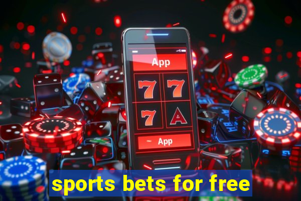 sports bets for free