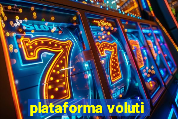 plataforma voluti