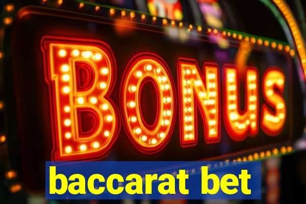 baccarat bet