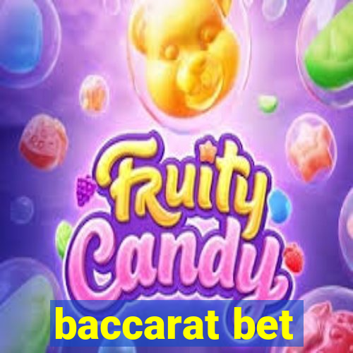 baccarat bet