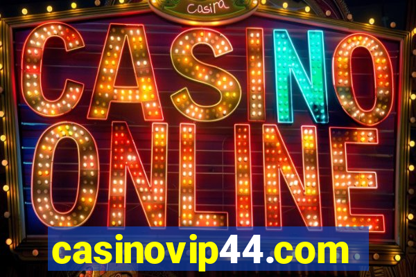 casinovip44.com