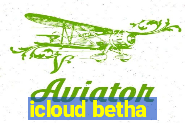 icloud betha