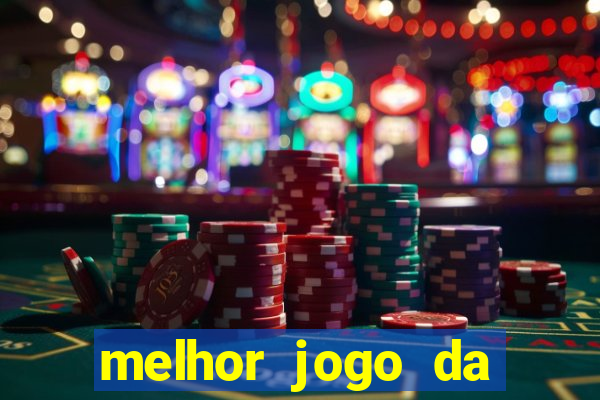 melhor jogo da estrela bet