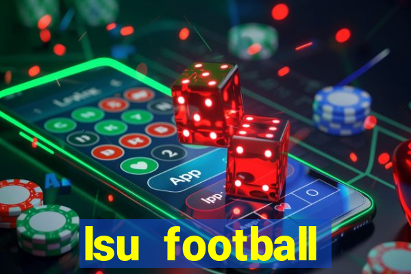 lsu football schedule 2020