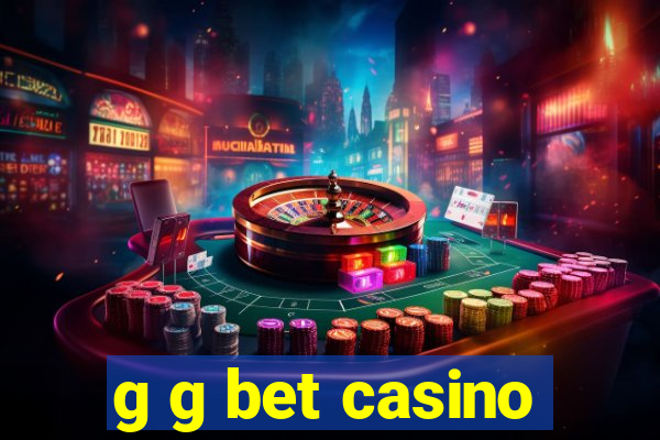 g g bet casino