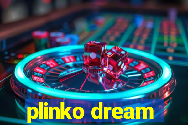 plinko dream