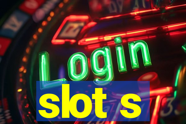 slot s