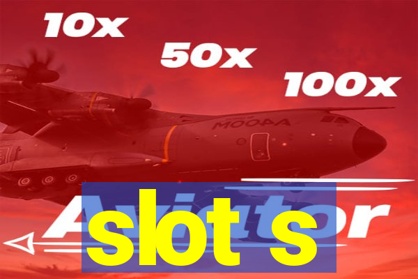 slot s