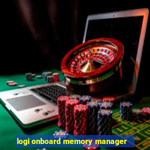 logi onboard memory manager