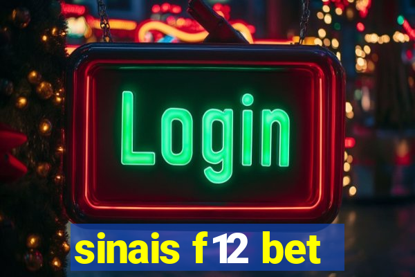 sinais f12 bet