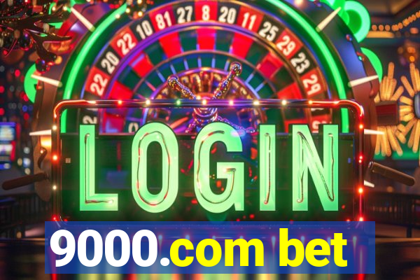 9000.com bet