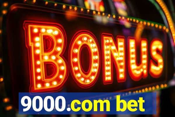 9000.com bet