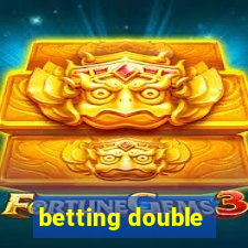 betting double