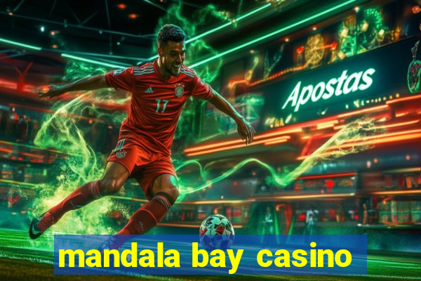 mandala bay casino