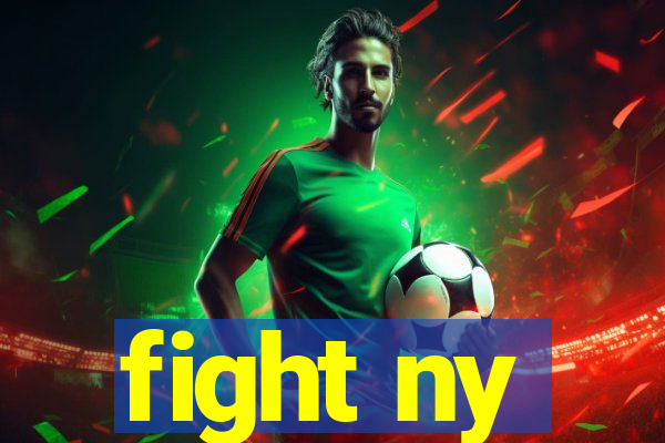 fight ny