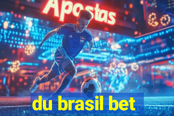 du brasil bet