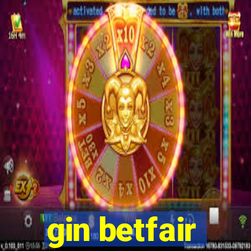 gin betfair