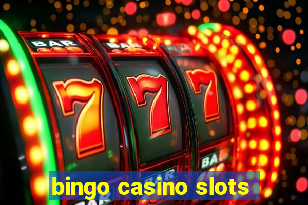 bingo casino slots