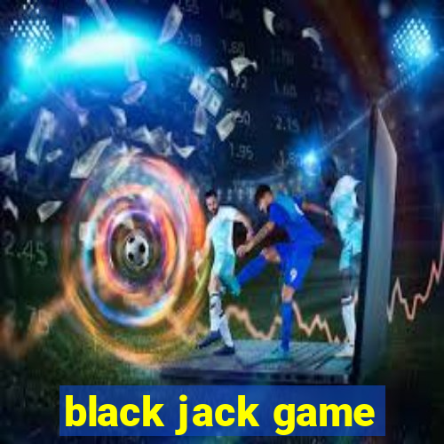 black jack game