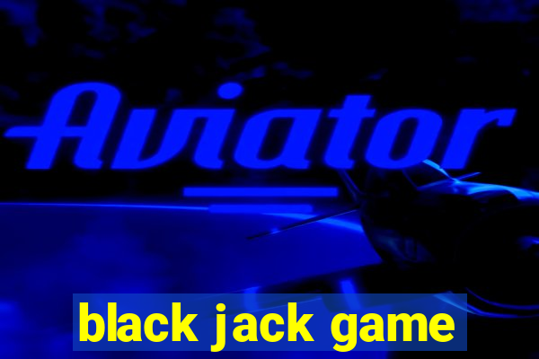 black jack game