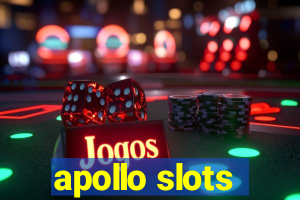 apollo slots