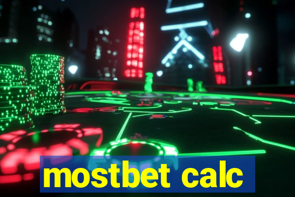 mostbet calc