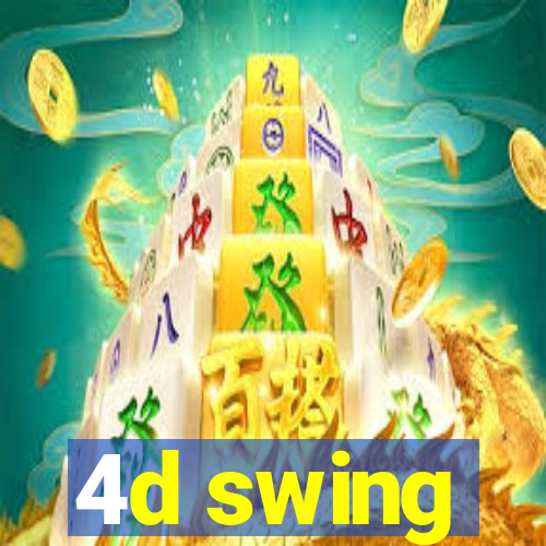 4d swing