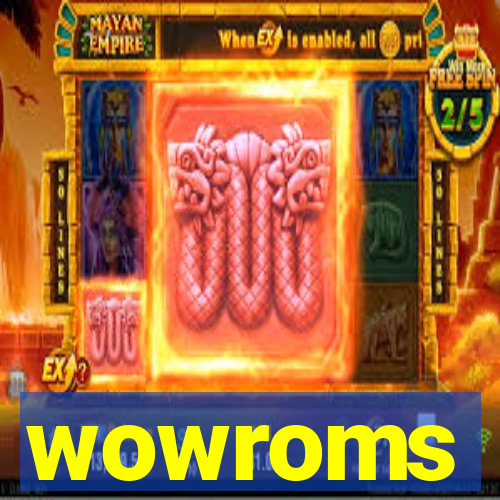 wowroms