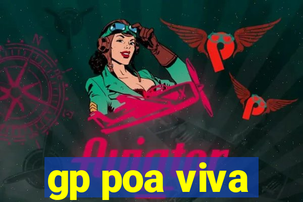 gp poa viva