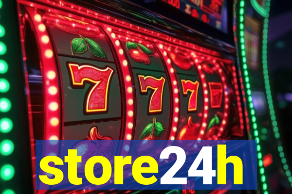 store24h