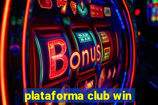 plataforma club win