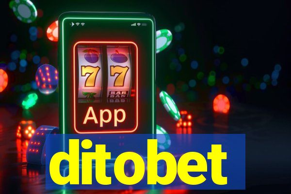 ditobet