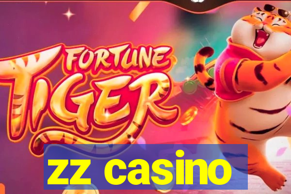 zz casino