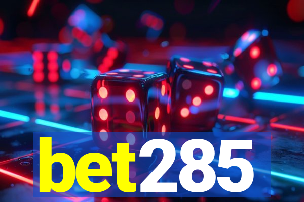 bet285