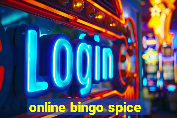 online bingo spice