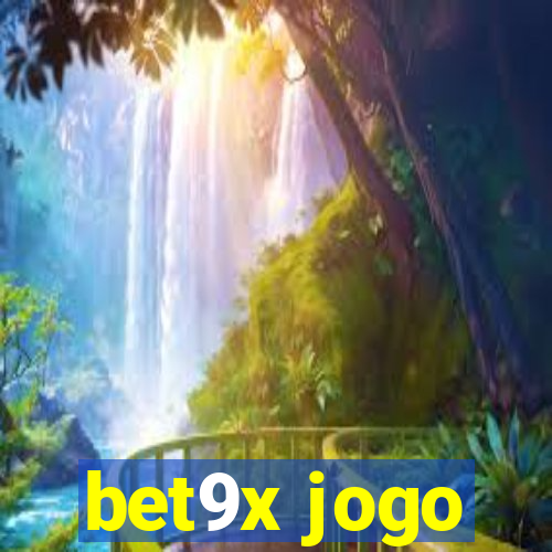 bet9x jogo