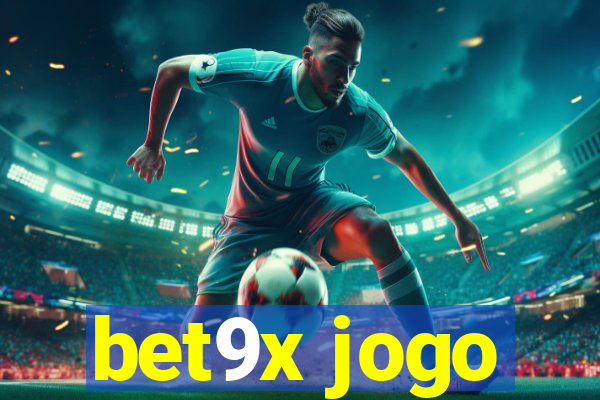 bet9x jogo