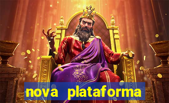 nova plataforma jogo do tigre