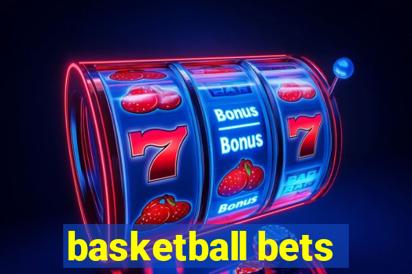 basketball bets