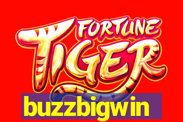 buzzbigwin