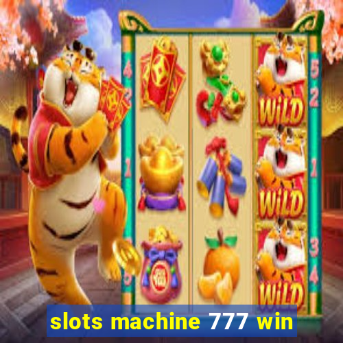 slots machine 777 win