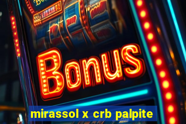 mirassol x crb palpite