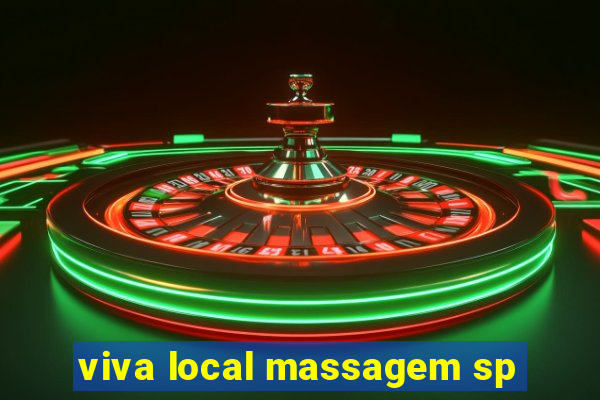 viva local massagem sp