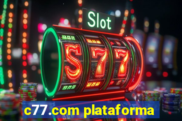 c77.com plataforma